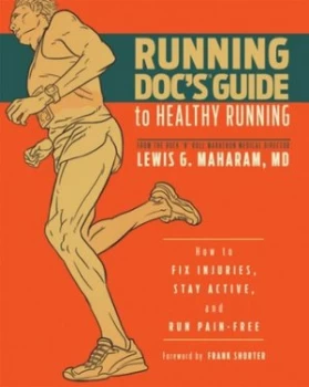 Image of The Running Docs Guide to Healthy Running by Lewis G. Maharam Md Book