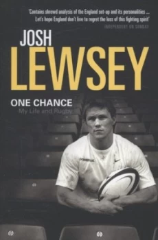 Image of One Chance by Josh Lewsey Paperback