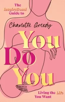 Image of You Do You : The Inspirational Guide To Getting The Life You Want