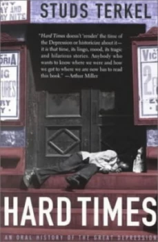 Image of Hard Times by Studs Terkel Paperback