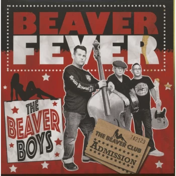 image of The Beaver Boys - Beaver Fever Red Translucent Vinyl