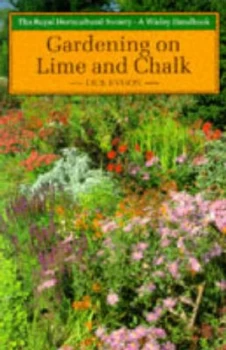Image of Gardening on Lime and Chalk by J. R. B Evison and Royal Horticultural Society Paperback