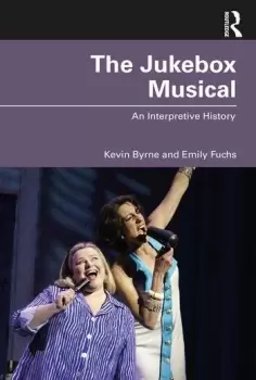 Image of The Jukebox Musical An Interpretive History
