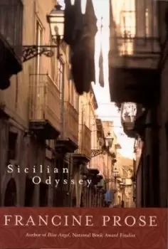 Image of Sicilian odyssey - Francine Prose - Hardback - Used