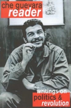 Image of Che Guevara Reader by Che Guevara and David Deutschmann Paperback
