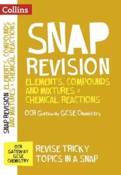 Image of Elements compounds and mixtures & chemical reactions by Collins GCSE