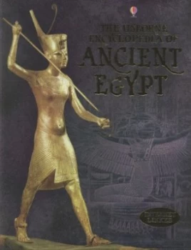 Image of The Usborne Encyclopedia of Ancient Egypt by Gill Harvey and Struan Reid and Ian Jackson and Aziz Khan and Jane Chisholm and Anne Millard and Gill Har