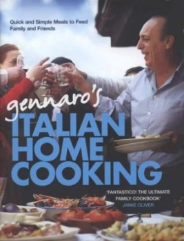 Image of Gennaros Italian Home Cooking by Gennaro Contaldo Hardback