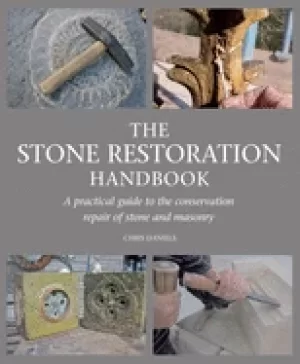 Image of stone restoration handbook a practical guide to the conservation repair of