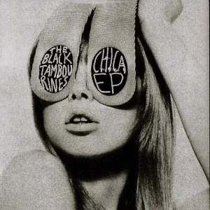 Image of The Black Tambourines - Chica Vinyl