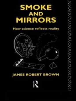 Image of Smoke and Mirrors by James Robert Brown Paperback