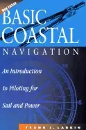 Image of basic coastal navigation an introduction to piloting for sail and power