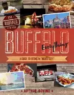 Image of buffalo everything a guide to eating in the nickel city