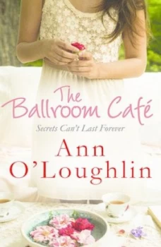 Image of The Ballroom Caf by Anne Oloughlin Paperback