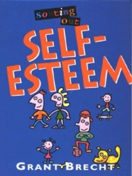 Image of Sorting Out Self-Esteem by Grant Brecht Book