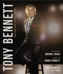 Image of Tony Bennett Onstage and in the Studio