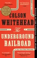 Image of underground railroad a novel