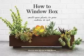 Image of how to window box small space plants to grow indoors or out