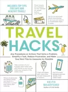 Image of travel hacks any procedures or actions that solve a problem simplify a task