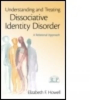 Image of The Treatment of Dissociative Identity Disorder by Elizabeth F. Howell Book