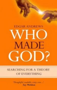 Image of Who Made God by E. H Andrews Book