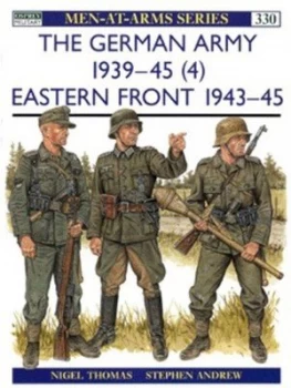 Image of The German Army 1939-45. 4 Eastern Front 1943-5 by Nigel Thomas Paperback