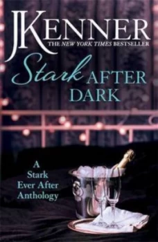 Image of Stark After Dark by J. Kenner Paperback