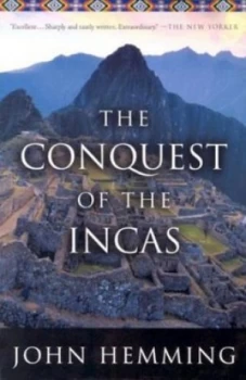 Image of The Conquest of the Incas by John Hemming Paperback