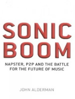Image of Sonic Boom by John Alderman Hardback
