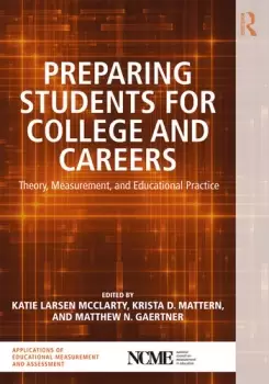 Image of Preparing Students for College and CareersTheory Measurement and Educational Practice
