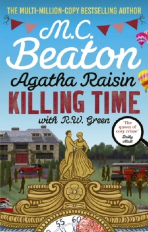 Image of Agatha Raisin: Killing Time : An irresistible cosy murder mystery set in the Cotswolds Paperback / softback