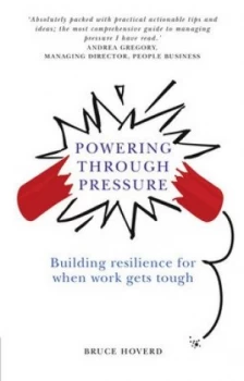 Image of Powering through Pressure by Bruce Hoverd Paperback