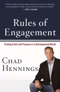 Image of rules of engagement finding faith and purpose in a disconnected world henni