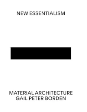 Image of New essentialism by Gail Peter Borden