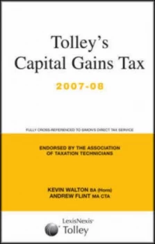 Image of Tolleys Capital Gains Tax 2007-08 Main Annual by Kevin Walton and Andrew Flint Paperback