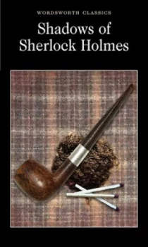 Image of Shadows of Sherlock Holmes by David Stuart Davies Paperback