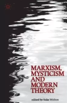 Image of Marxism, Mysticism and Modern Theory