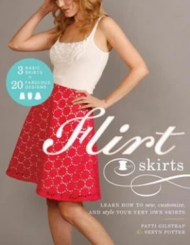 Image of Flirt Skirts by Seryn Potter Paperback