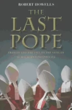 Image of last pope francis and the fall of the vatican