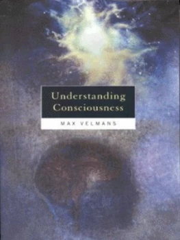 Image of Understanding Consciousness by Max Velmans Paperback
