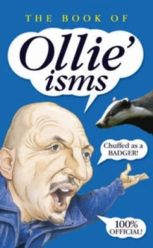Image of Little Book of Ollieisms by Ian Holloway Hardback