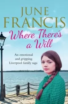 Image of Where There's a Will : An emotional and gripping Liverpool family saga
