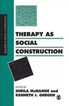 Image of Therapy as Social Construction by Sheila McNamee