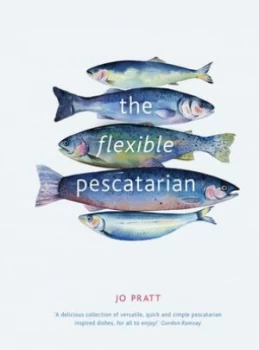 Image of The flexible pescatarian by Jo Pratt