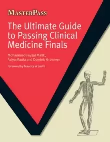 Image of The Ultimate Guide to Passing Clinical Medicine Finals