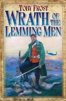 Image of Wrath of the Lemming Men by Toby Frost Paperback