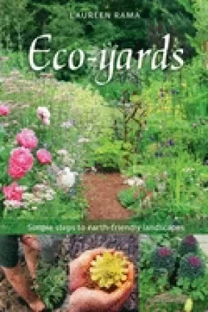 Image of eco yards simple steps to earth friendly landscapes