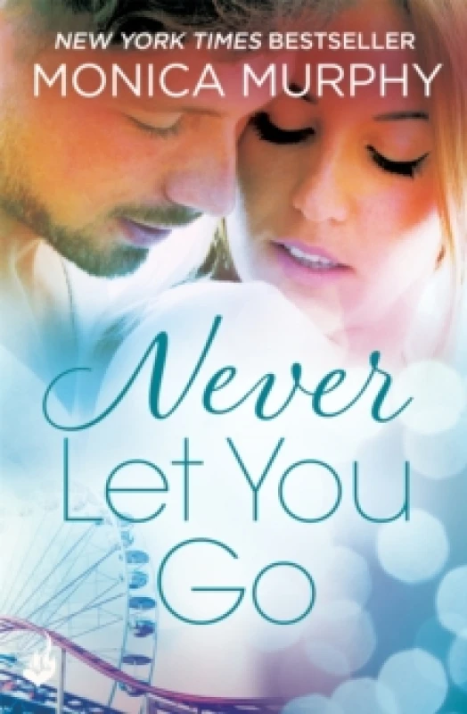 Image of Never Let You Go: Never Series 2 Paperback / softback