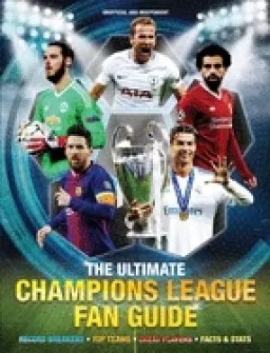 Image of ultimate champions league fan guide