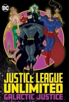 Image of Justice League Unlimited: Galactic Justice